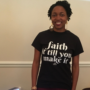 Faith It Till You Make It T-shirt